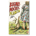 Buenas noches, planeta