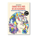 Charly en el país de las alegorías.  Un viaje por las letras de Charly García