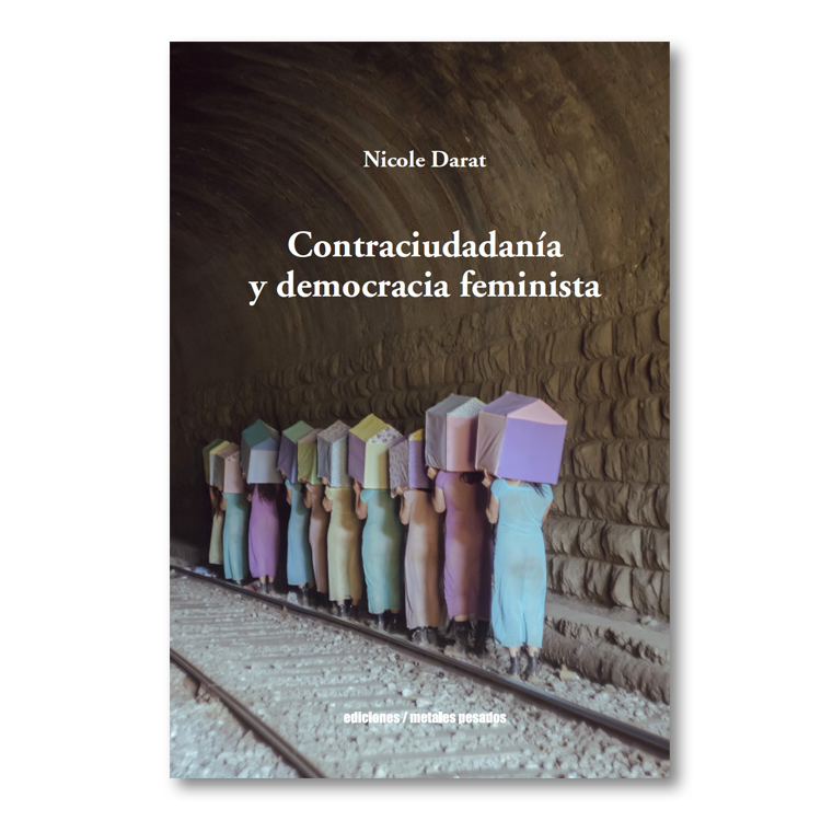 Contraciudadanía y democracia feminista