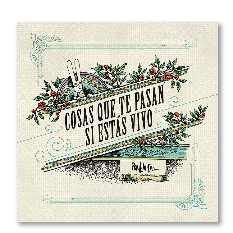 Cosas que te pasan si estás vivo
