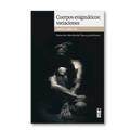 Cuerpos enigmáticos: variaciones
