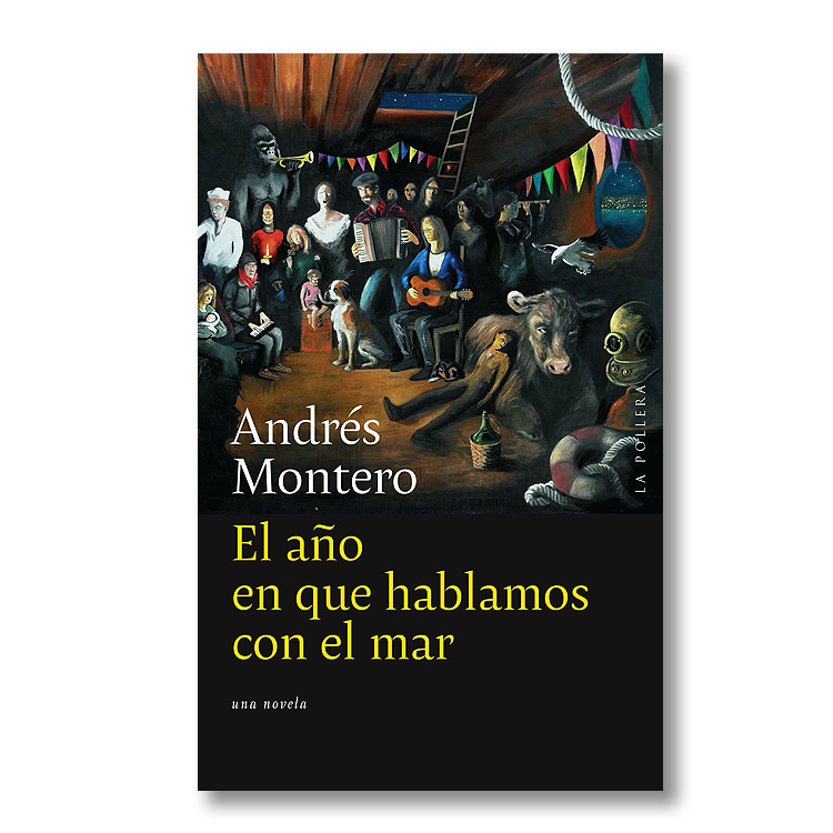 El año en que hablamos con el mar