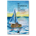 El despertar del silencio