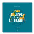 El jigre y la tigrafa