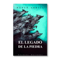El legado de la piedra
