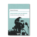 Forcejeando con los ángeles. Introducción interesada a Stuart Hall