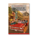 La ciudad de los náufragos