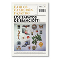Los zapatos de Bianciotti