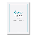 Óscar Hahn. Poesía completa