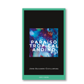 Paraíso Tropical Andino