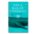Ven a bailar conmigo
