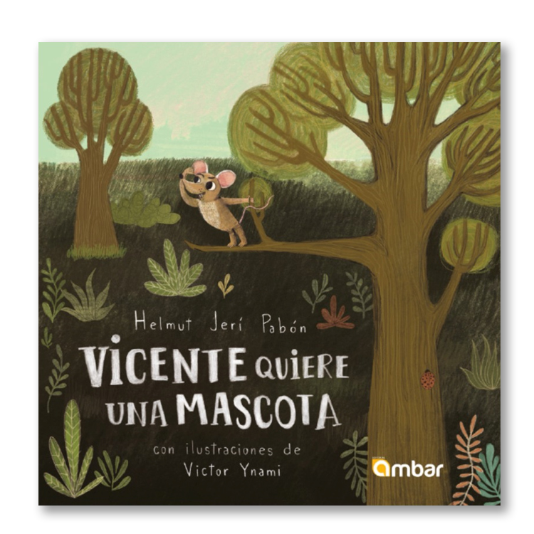 Vicente quiere una mascota