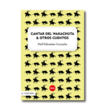 Cantar del Waqachuta y otros cuentos