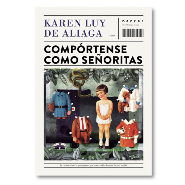Compórtense como señoritas