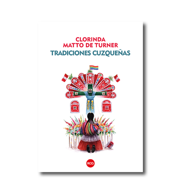 Tradiciones cuzqueñas