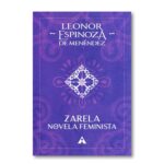 Zarela. Novela feminista