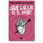 ¿Qué carajo es el amor?