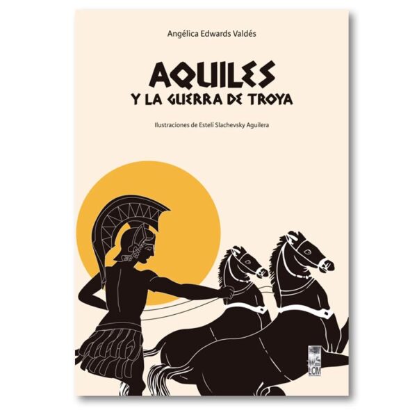 Aquiles y la Guerra de Troya