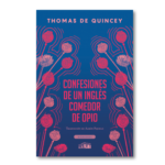 Confesiones de un inglés comedor de opio