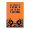 El teatro y su doble