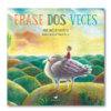 Érase dos veces