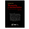 Memoria y memoriales: la creación del programa político de la nación Indiana. Siglos XVI-XVIII