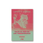 Viaje al país de los Tarahumaras