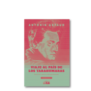 Viaje al país de los Tarahumaras