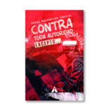 Contra toda autoridad, excepto…