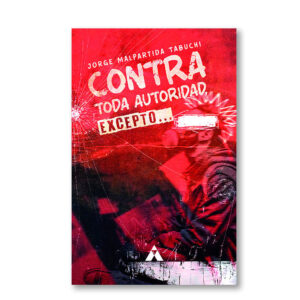 Contra toda autoridad, excepto…