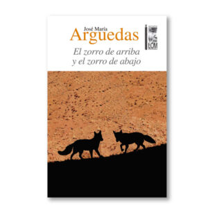 El zorro de arriba y el zorro de abajo