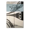 En lo profundo de un oído. Una estética de la escucha