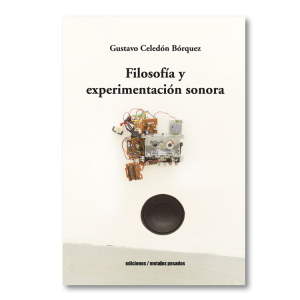 Filosofía y experimentación sonora