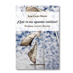 ¿Qué es un aparato estético? Benjamin, Lyotard, Ranciére