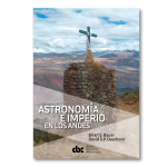 Astronomía e imperio en los Andes