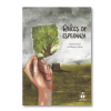 Raíces de esperanza