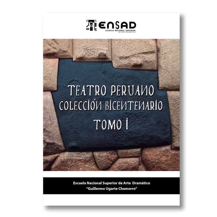 Teatro peruano: Colección Bicentenario I
