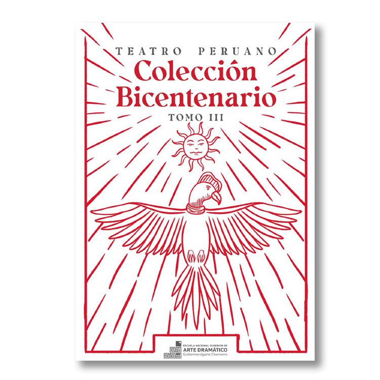 Teatro peruano: Colección Bicentenario III