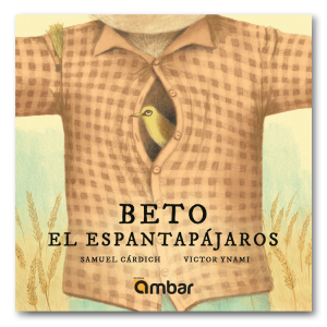 Beto, el espantapájaros