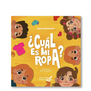 ¿Cuál es mi ropa?
