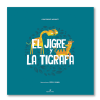 El jigre y la tigrafa