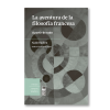 La aventura de la filosofía francesa. A partir de 1960