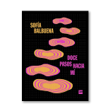 Doce pasos hacia mí